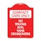 Signmission Compact Cars Only-No Trucks SUVs Vans Crossovers, Red & White Alum Sign, 18" x 24", RW-1824-24247 A-DES-RW-1824-24247 - alternate 1